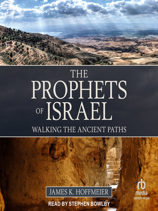 Title details for The Prophets of Israel by James K. Hoffmeier - Wait list